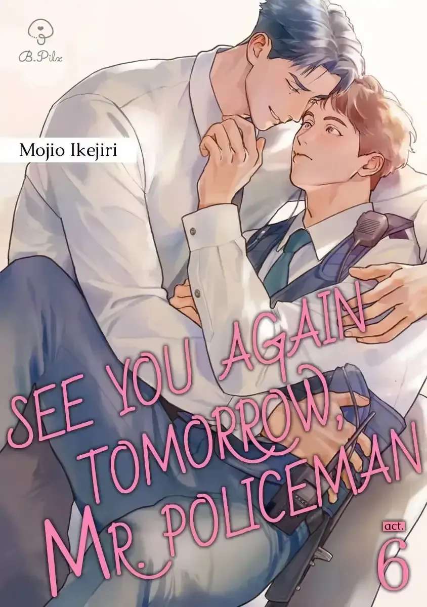 See You Again Tomorrow, Mr. Policeman Chapter 6 - page 1