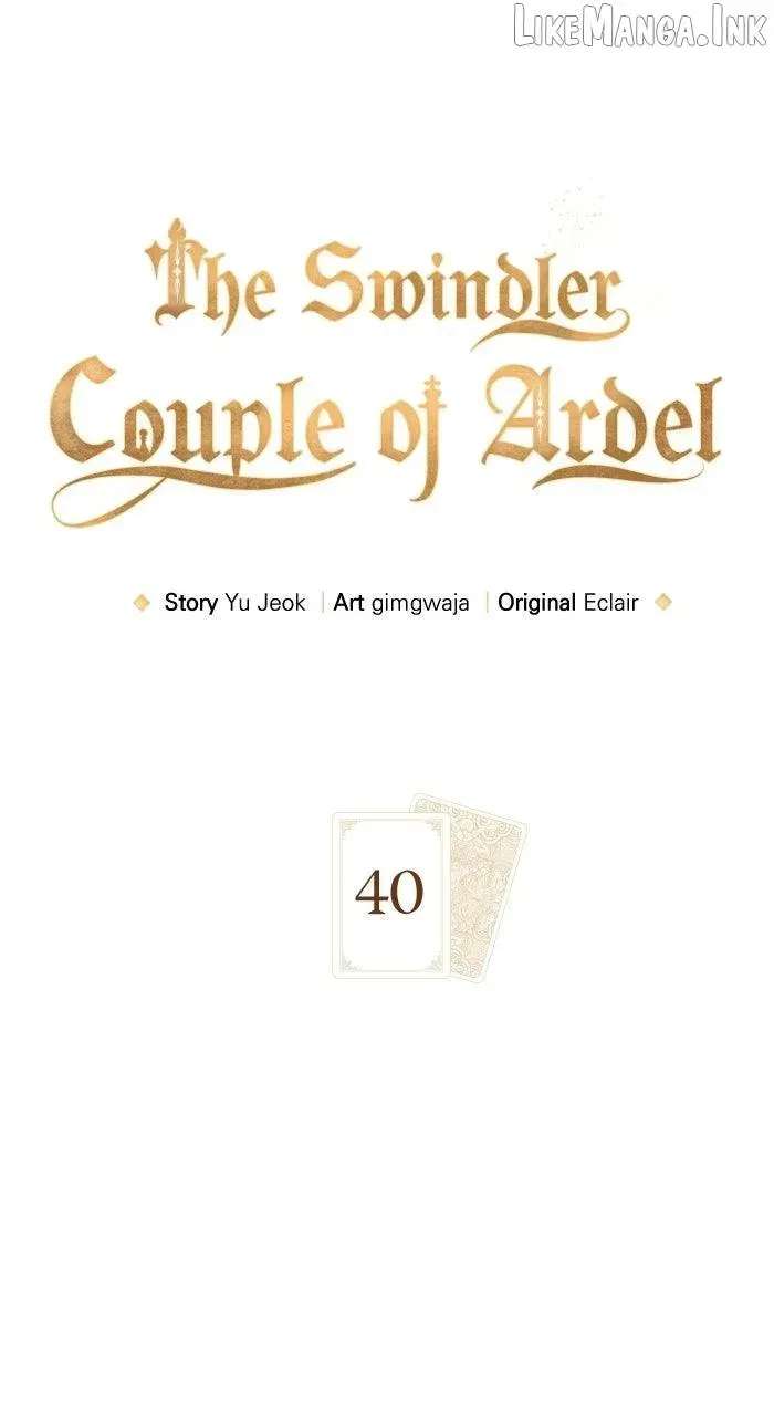 The Swindler Couple of Ardel Chapter 40 - page 38