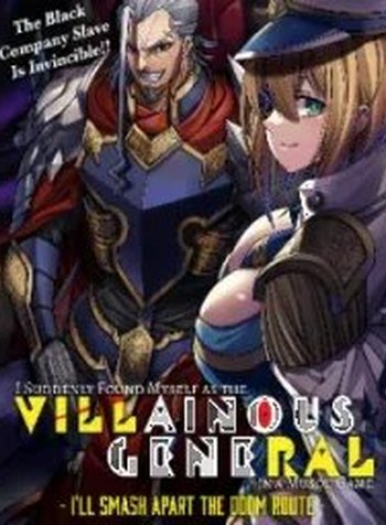I Suddenly Found Myself as the Villainous General in a hack-and-slash Game~ I'll Smash Apart the Doom Route~