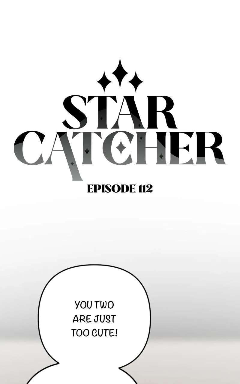 Star Catcher Chapter 112 - page 1