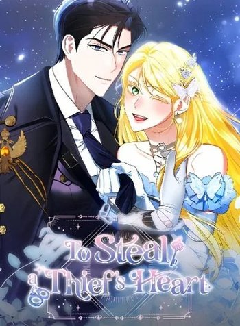 To Steal a Thief's Heart