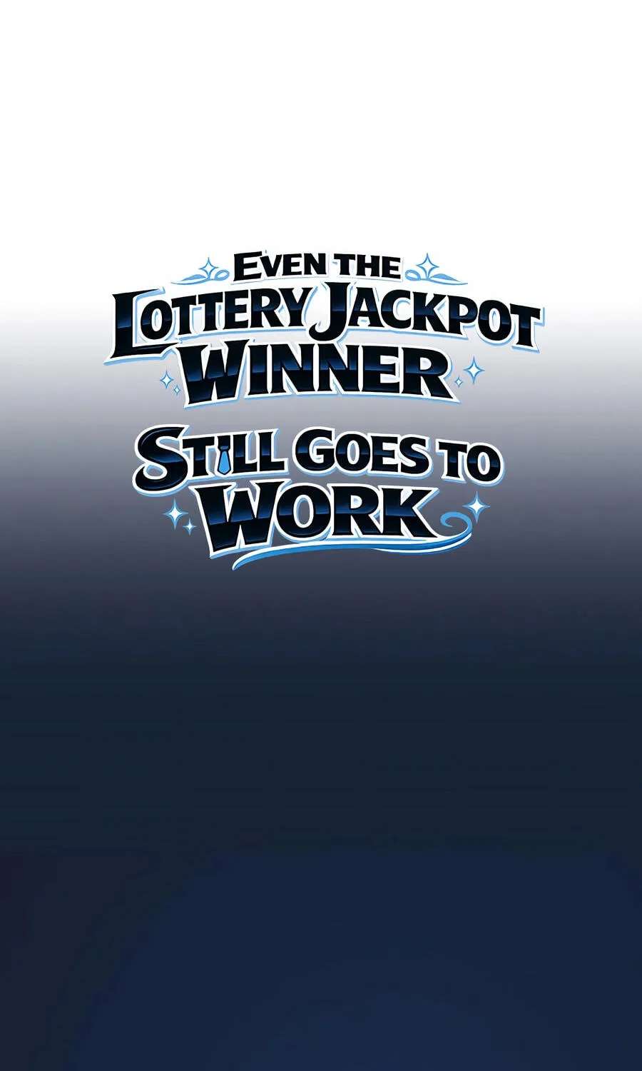 Lotto 1st Place Winner Goes to Work Too Chapter 94 - page 5