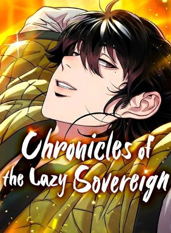 Chronicles of theLazy Sovereign