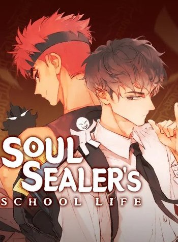 Soul Sealer's School Life
