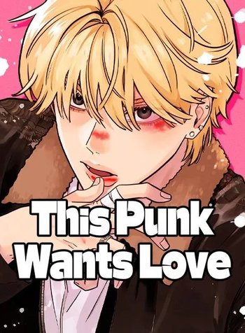 This Punk Wants Love