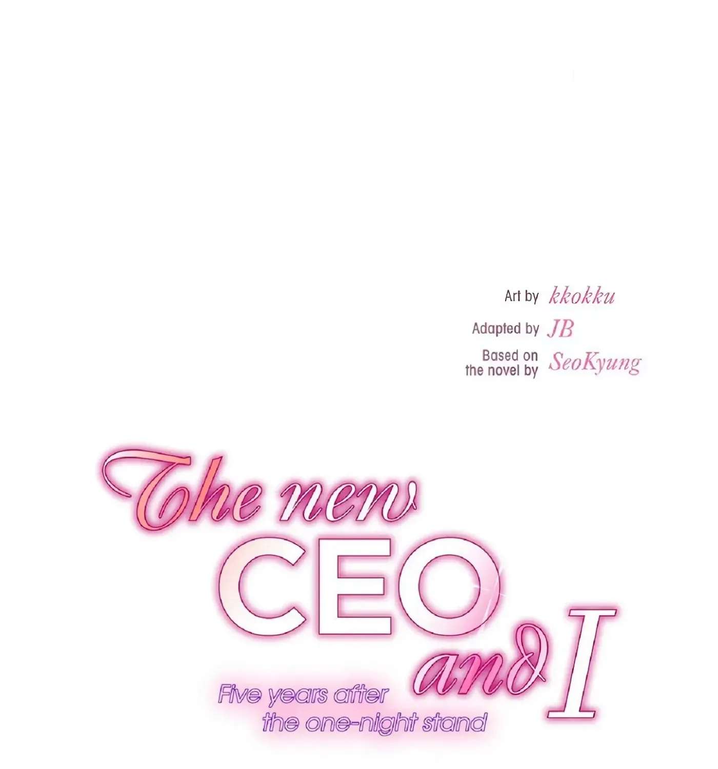 The New CEO and I - Five Years After the One-night Stand Chapter 49 - page 143