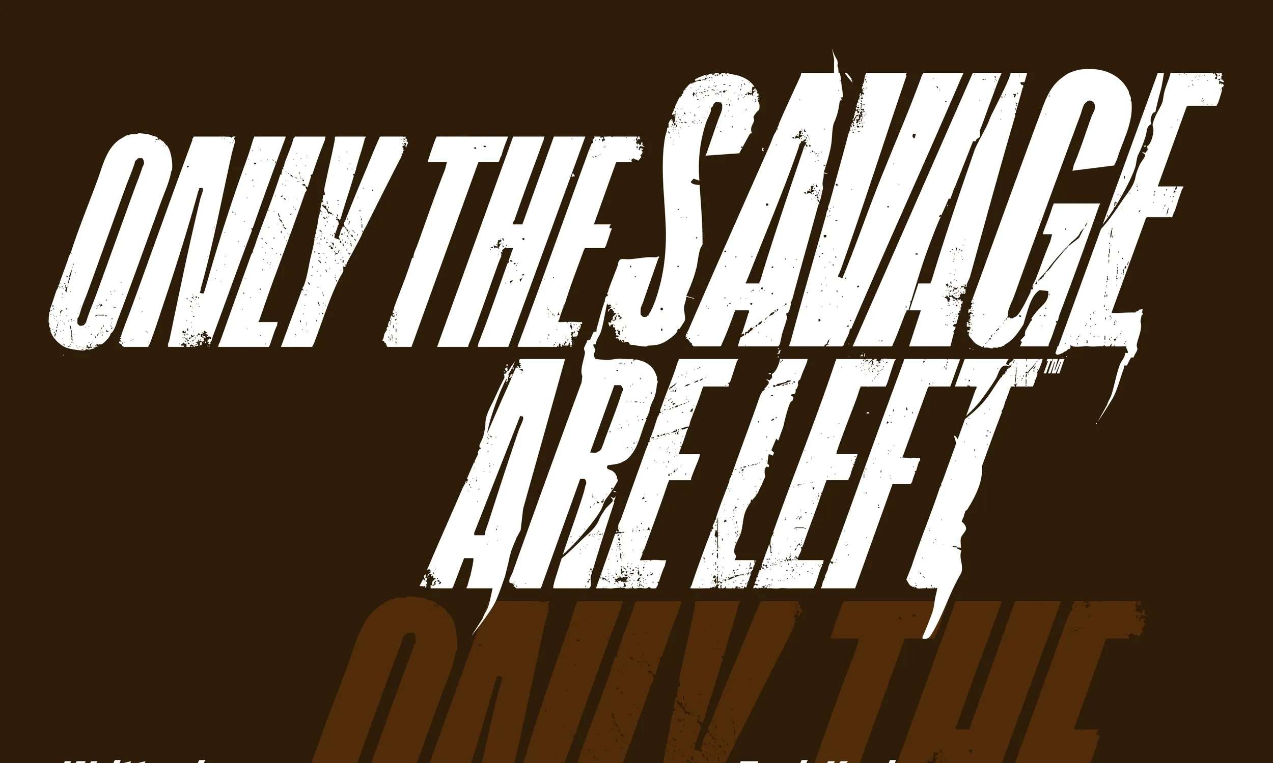 Only the Savage Are Left Chapter 3 - page 4