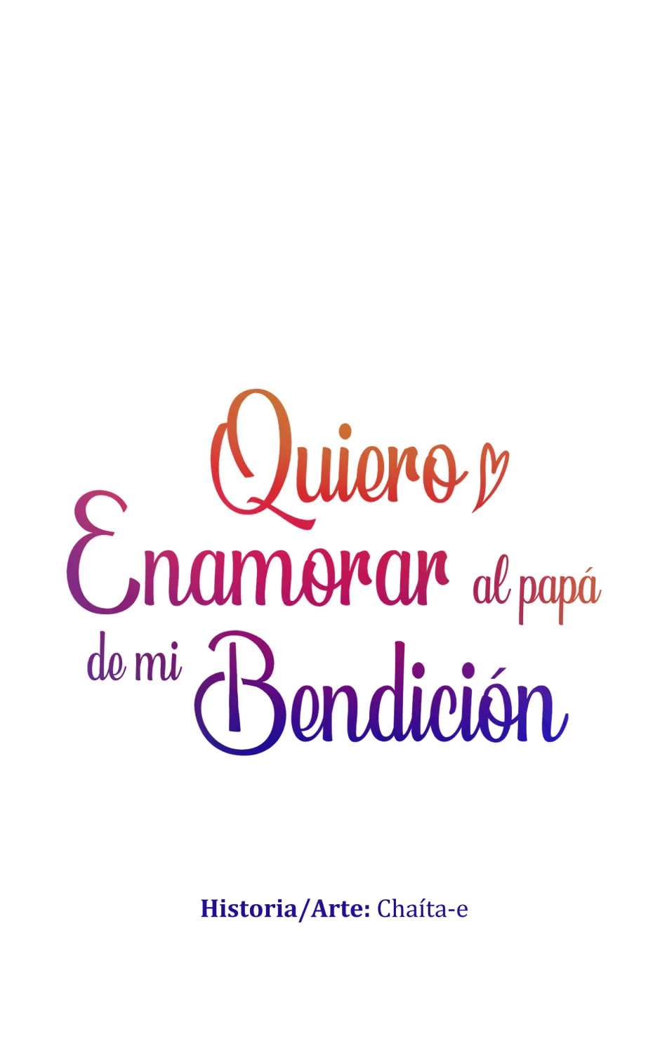 Quiero enamorar al papá de mi bendición Chapter 221 - page 5
