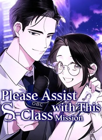Please Assist withThis S-Class Mission