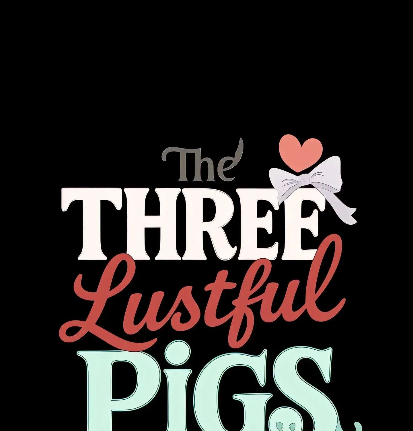 The Three Lustful Pigs Chapter 2 - page 1
