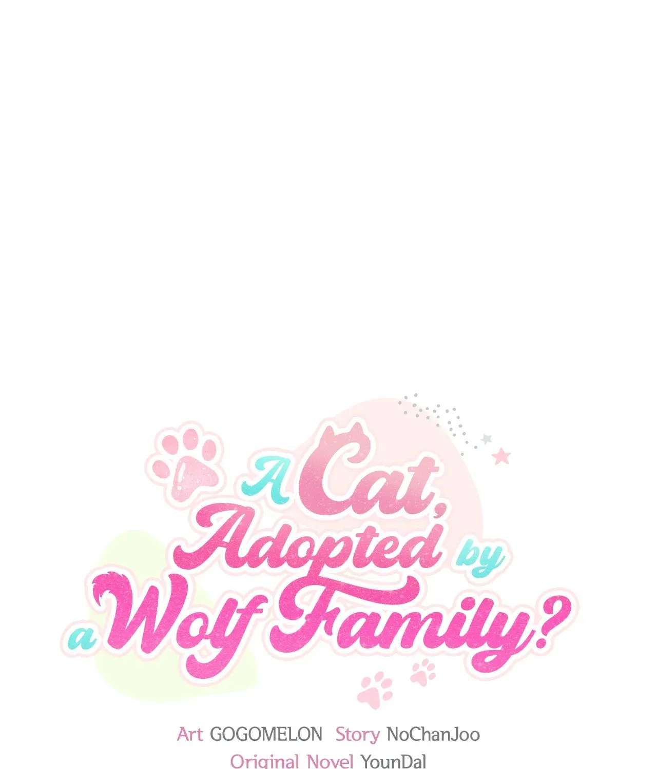 A Cat, Adopted by a Wolf Family? Chapter 102 - page 52