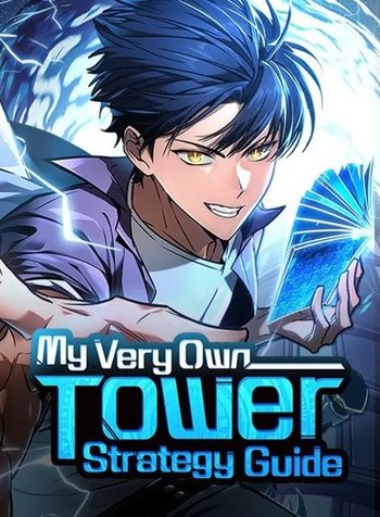 My Very Own TowerStrategy Guide